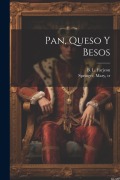 Cover-Bild zum Titel 'Pan, Queso Y Besos' von ''