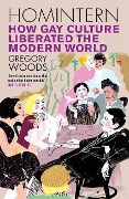 Cover-Bild zum Titel 'Homintern' von 'Gregory Woods'