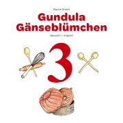 Cover-Bild zum Titel 'Gundula Gänseblümchen 3' von 'Martin Smith'