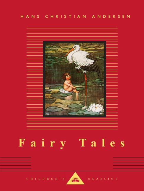 Fairy Tales - Hans Christian Andersen
