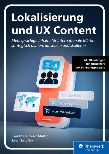Lokalisierung und UX Content - Claudia Francesca Müller, Sarah Sandführ
