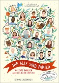 Wir alle sind Familie (Stadt Land Mama) - Katharina Nachtsheim, Lisa Harmann