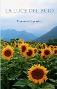 Cover-Bild zum Titel 'LA LUCE DEL BUIO' von 'Lucia Struzzi'