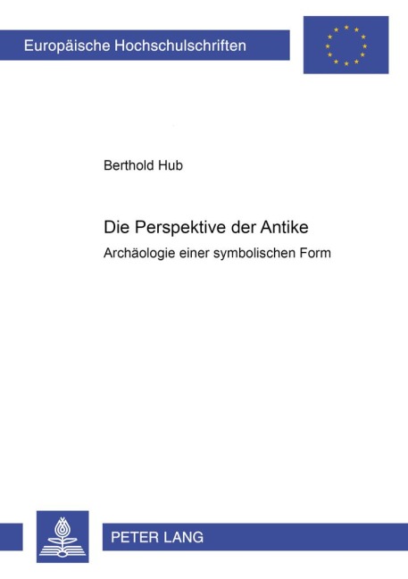 Die Perspektive der Antike - Berthold Hub
