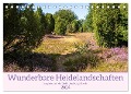 Wunderbare Heidelandschaften (Tischkalender 2024 DIN A5 quer), CALVENDO Monatskalender - Jessie Rettig