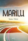Cover-Bild zum Titel 'Marilu' von 'Tania Witte'