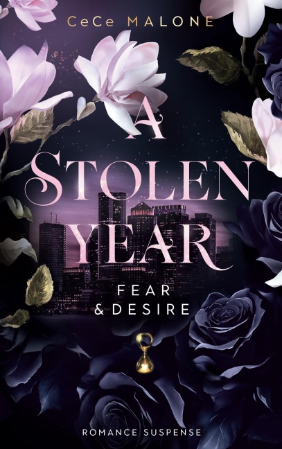 A stolen Year - CeCe Malone