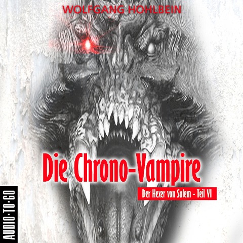 Die Chrono-Vampire - Wolfgang Hohlbein