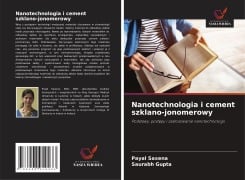 Nanotechnologia i cement szklano-jonomerowy - Payal Saxena, Saurabh Gupta