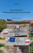 Cover-Bild zum Titel 'Der französische Küstenwanderweg am Pas de Calais' von 'Sven Müller'