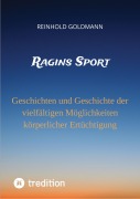 Cover-Bild zum Titel 'Ragins Sport' von 'Reinhold Goldmann'