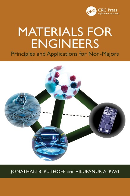 Materials for Engineers - Jonathan B. Puthoff, Vilupanur A. Ravi