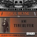 Cover-Bild zum Titel 'Am Tiberufer' von 'Paul Heyse'