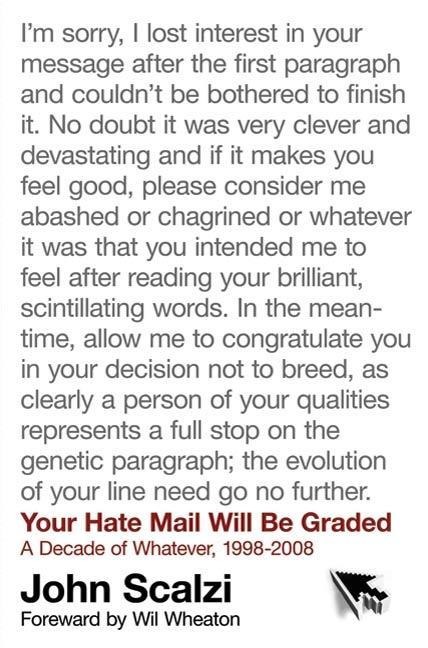 Your Hate Mail Will Be Graded - John Scalzi