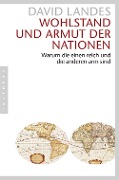Cover-Bild zum Titel 'Wohlstand und Armut der Nationen' von 'David Landes'