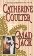 Cover-Bild zum Titel 'Mad Jack' von 'Catherine Coulter'