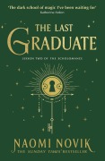 Cover-Bild zum Titel 'The Last Graduate' von 'Naomi Novik'