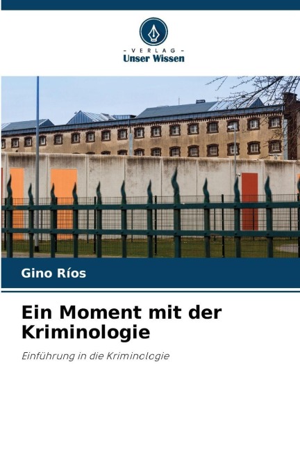 Ein Moment mit der Kriminologie - Gino Ríos