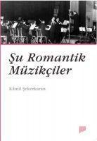 Su Romantik Müzikciler - Kamil Sekerkaran