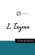 Cover-Bild zum Titel 'L'Ingénu de Voltaire (fiche de lecture et analyse complète de l'¿uvre)' von 'Voltaire'
