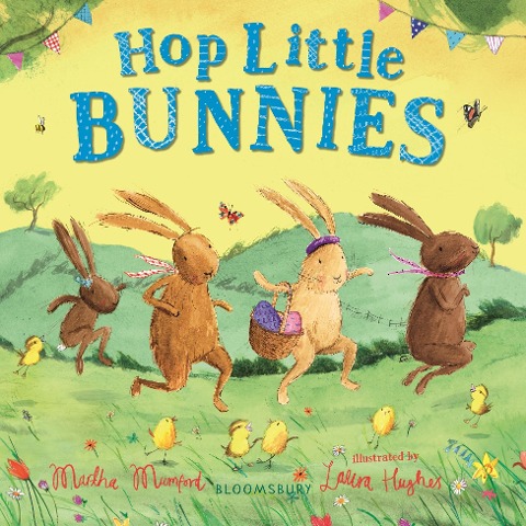 Hop Little Bunnies - Martha Mumford