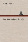 Das Vermächtnis des Inka - Karl May