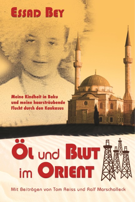 Öl und Blut im Orient - Essad Bey