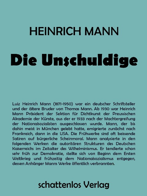 Die Unschuldige - Heinrich Mann