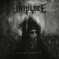 Cover-Bild zum Titel 'Subjugate' von 'Implore'