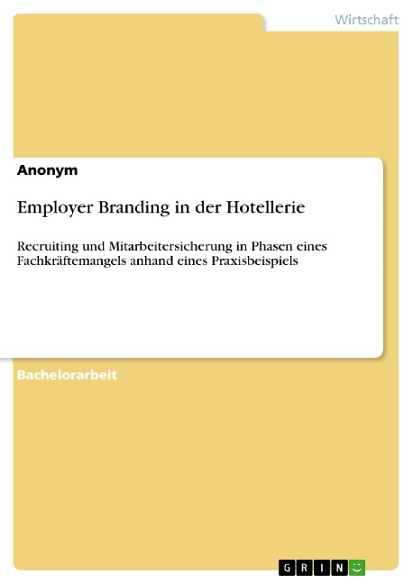 Employer Branding in der Hotellerie - 