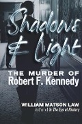 Cover-Bild zum Titel 'Shadows & Light' von 'William Matson Law'