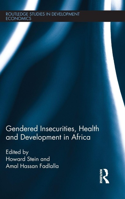 Gendered Insecurities, Health and Development in Africa - 