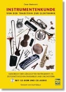 Instrumentenkunde. Von der Klassik zur Elektronik - Cesar Marinovici
