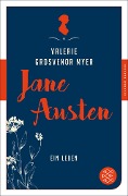 Jane Austen - Valerie Grosvenor Myer