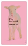 Cover-Bild zum Titel 'Mammut' von 'Eva Baltasar'