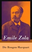 Cover-Bild zum Titel 'Die Rougon-Macquart' von 'Emile Zola'