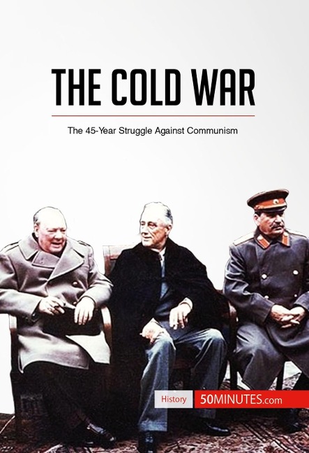 The Cold War - 50minutes