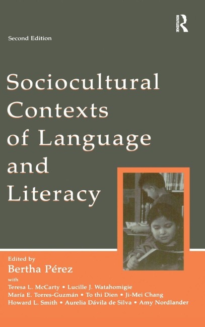 Sociocultural Contexts of Language and Literacy - 
