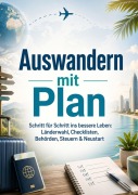 Cover-Bild zum Titel 'Auswandern mit Plan' von 'Dominik Mikulaschek'