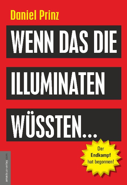 Wenn das die Illuminaten wüssten - Daniel Prinz