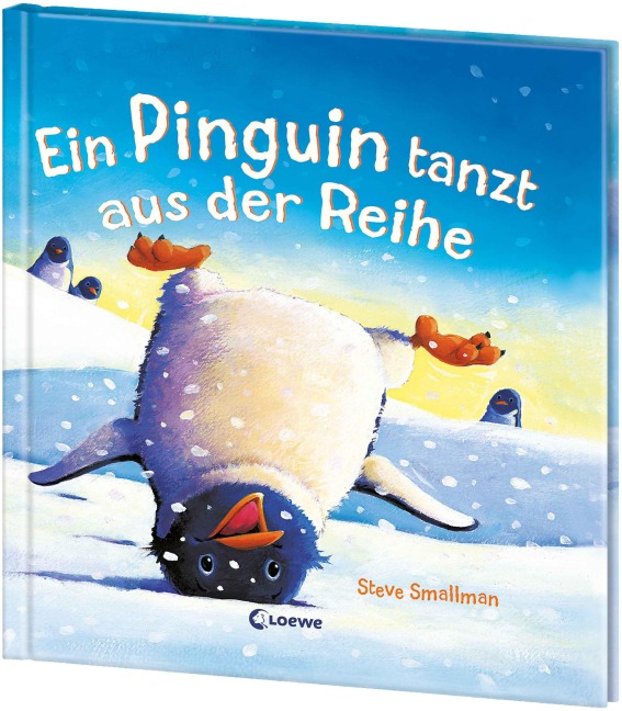 Ein Pinguin tanzt aus der Reihe - Steve Smallman