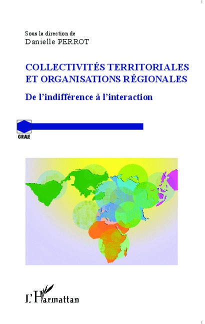 Collectivités territoriales et organisations régionales - Danielle Perrot