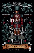 Cover-Bild zum Titel 'The Kingdom of Sweets' von 'Erika Johansen'