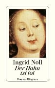 Cover-Bild zum Titel 'Der Hahn ist tot' von 'Ingrid Noll'