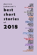 Darren Johnson's Best Short Stories of 2018 - Darren Johnson