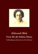 Verse für die Schöne Dame - Aleksandr Blok