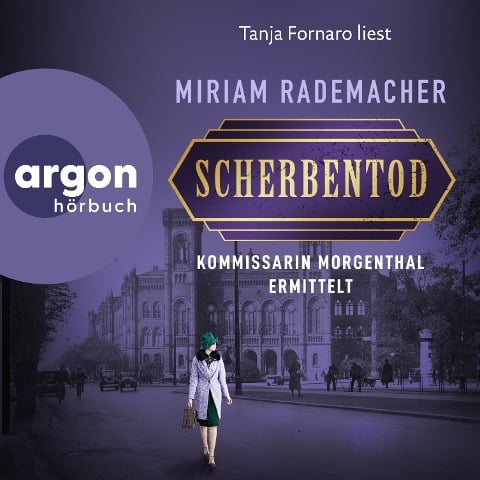 Scherbentod - Kommissarin Morgenthal ermittelt - Miriam Rademacher