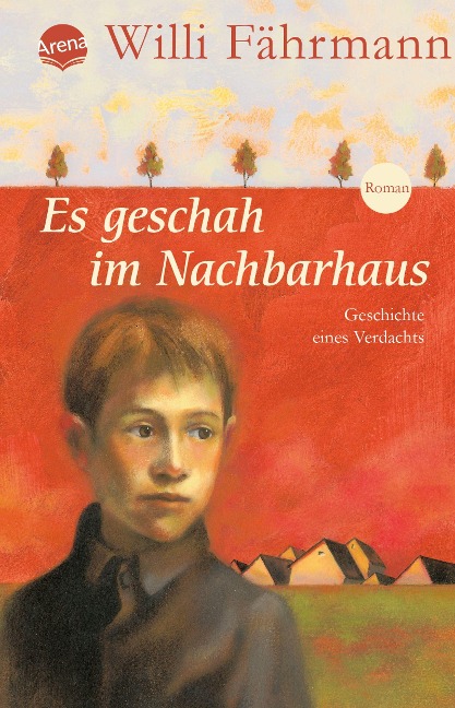 Es geschah im Nachbarhaus - Willi Fährmann