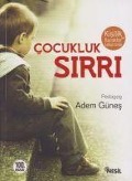 Cover-Bild zum Titel 'Cocukluk Sirri' von 'Adem Günes'