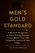 Cover-Bild zum Titel 'Men's Gold Standard' von 'Richard Madison'